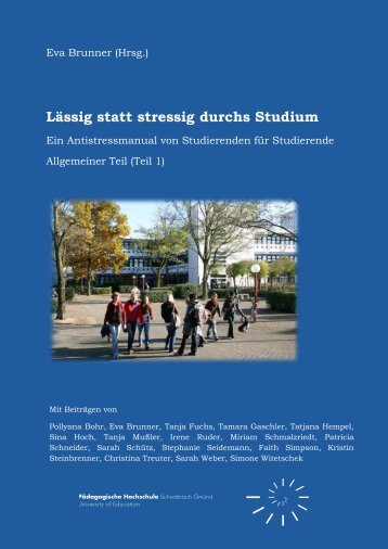 Lässig statt stressig durchs Studium - Pädagogische Hochschule ...