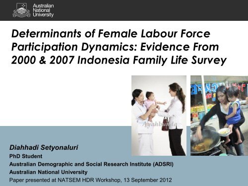Determinants of Female Labour Force Participation ... - NATSEM