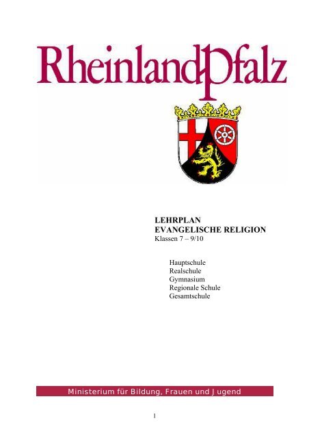 LEHRPLAN EVANGELISCHE RELIGION - Kirchliches Schulamt Mainz