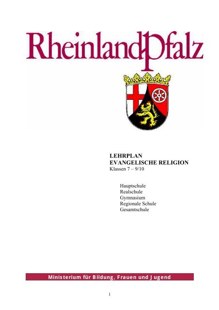 LEHRPLAN EVANGELISCHE RELIGION - Kirchliches Schulamt Mainz