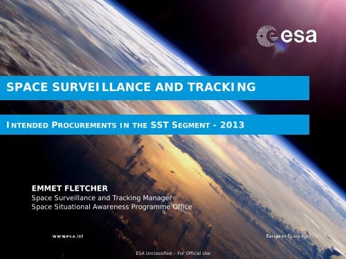 SPACE SURVEILLANCE AND TRACKING - emits - ESA