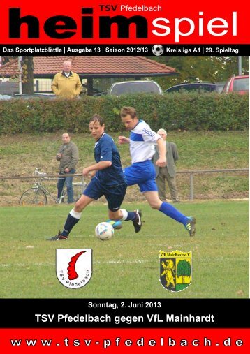 13. Heft gegen VfL Mainhardt 02.06.2013 - TSV Pfedelbach