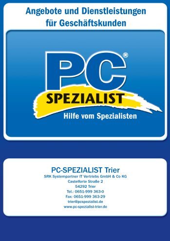 Angebote und Dienstleistungen für ... - PC-Spezialist Trier