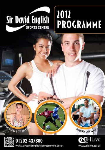 2012 PROGRAMME - Sir David English Sports Centre