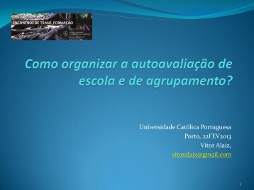 Vitor Alaiz - "Como organizar a autoavaliação de escola e ...