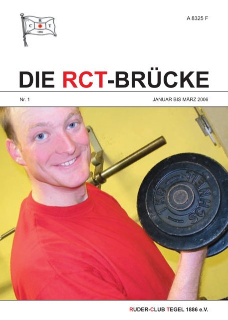 DIE RCT-BRÃCKE