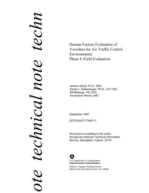 Human Factors Evaluation of Vocoders for Air Traffic Control ... - FAA