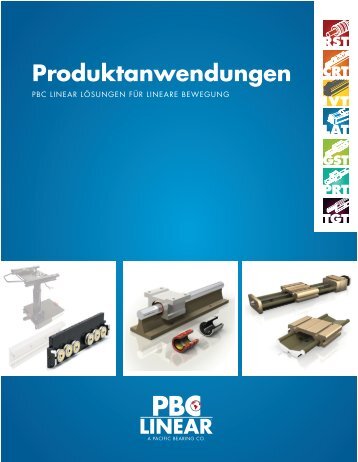 PBC Linear liefert aufgerüstete lineare Führungs