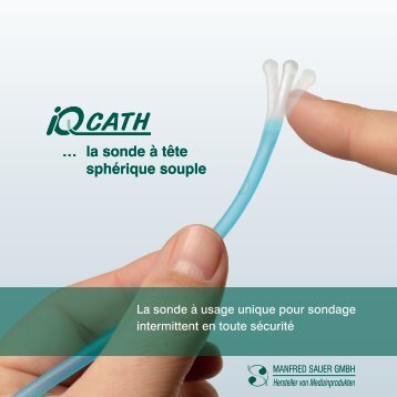 … la sonde à tête sphérique souple