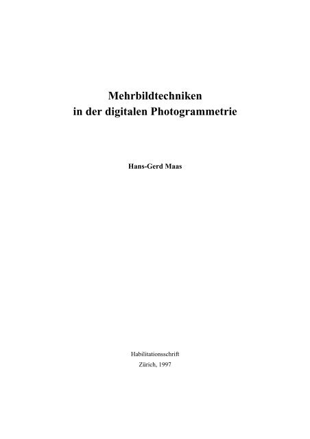 Mehrbildtechniken in der digitalen Photogrammetrie - Institute of ...