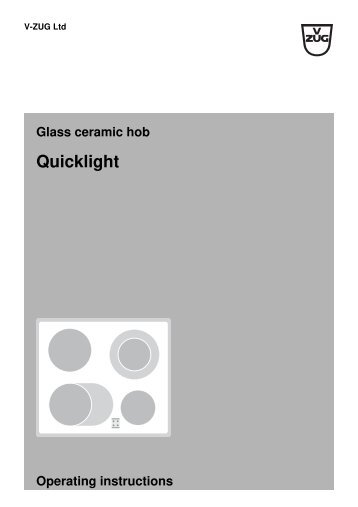 Glass ceramic hob Quicklight Operating instructions - V-ZUG Ltd