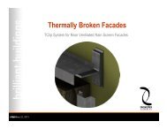 Thermally Broken Facades - Engineered Assemblies