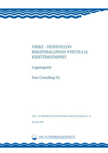 VIRIKE – VESIHUOLLON RISKIENHALLINNAN NYKYTILA JA ...