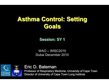 Asthma Control - Setting Goals-Bateman - World Allergy Organization