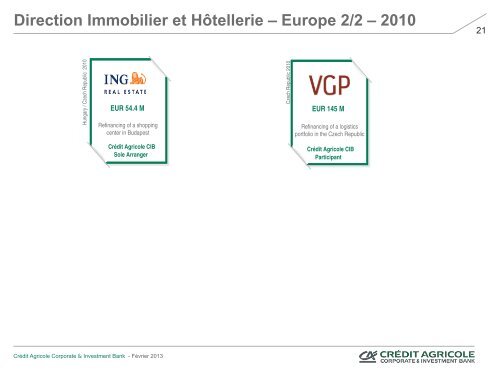 Direction Immobilier et Hôtellerie – Asie – 2011 - Crédit Agricole CIB