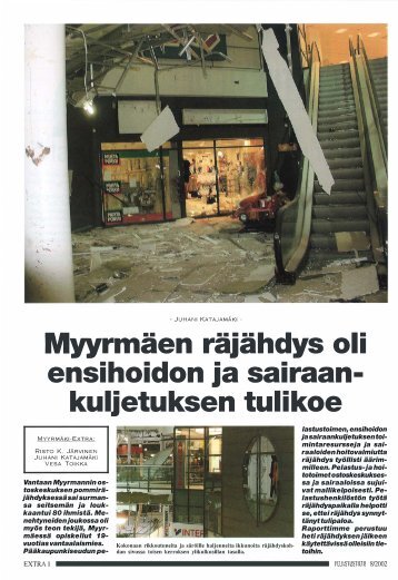 Vantaan Myyrmannin pommirÃ¤jÃ¤hdys 2002 - Pelastustieto