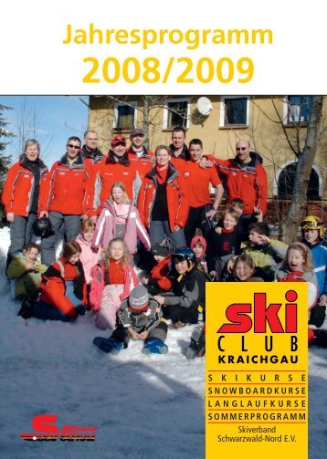 Familienausfahrt 2009 - Skiclub Kraichgau eV