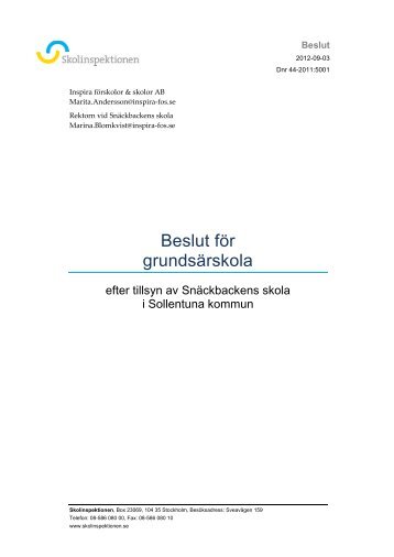 Tillsyn i Snäckbackens skola - Skolinspektionen