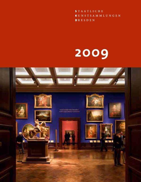2009 - Staatliche Kunstsammlungen Dresden