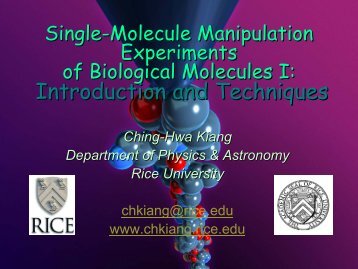 Single-molecule manipulation experiments of biological molecules 1