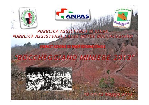 “BOCCHEGGIANO MINIERE 2013” - Pubblica Assistenza Siena