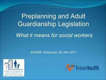 Adult Guardianship Act - BC Association of Social Workers