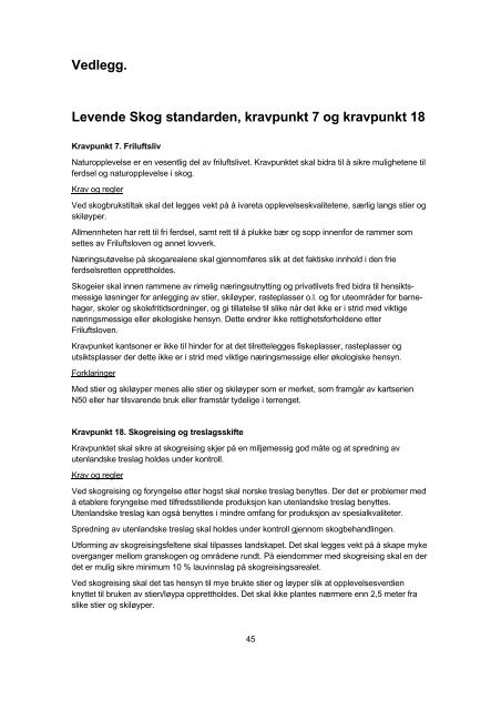 Vedlegg. Levende Skog standarden, kravpunkt ... - Skog og landskap