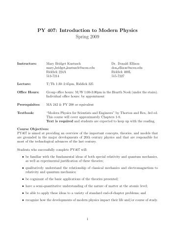 PY 407: Introduction to Modern Physics Spring 2009