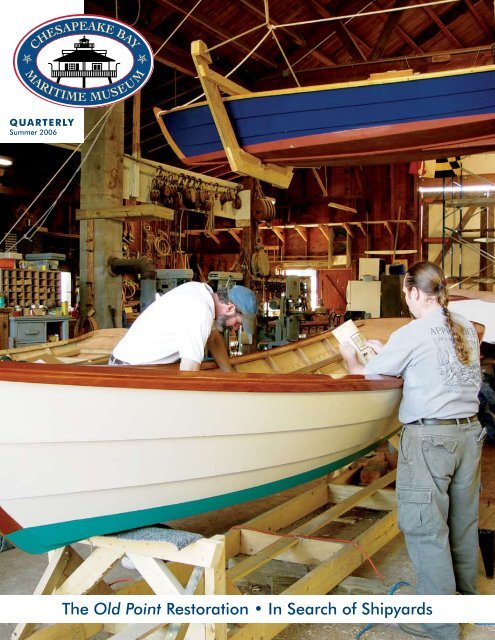 The Old Point Restoration â¢ In Search of Shipyards - Chesapeake ...