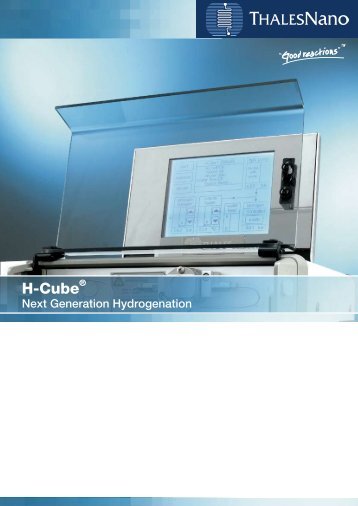 H-Cube® Brochure - ThalesNano