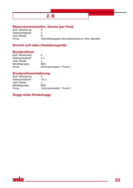 Heilbehelfe und Hilfsmittel