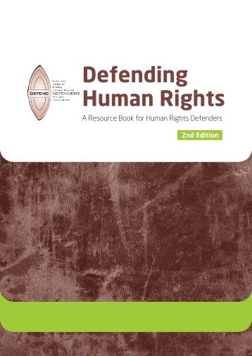 Defending Human Rights: A Resource Book for Human