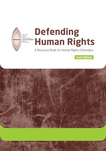 Defending Human Rights: A Resource Book for Human