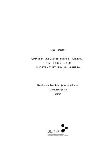 OpinnÃ¤ytetyÃ¶ Eija Tikander 22 11 2012 ... - Asunto ensin