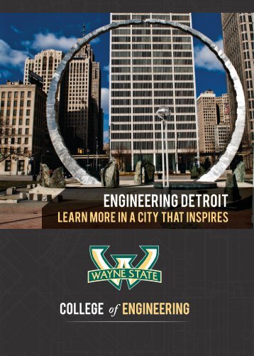 Engineering DETROIT - College of Engineering - Wayne State ...