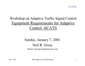 Equipment Requirements for Adaptive Control -SCATS