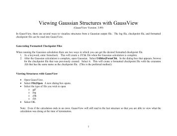 Viewing Gaussian Structures with Gaussview