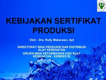 kebijakan sertifikat kebijakan sertifikat produksi - Direktorat Jenderal ...