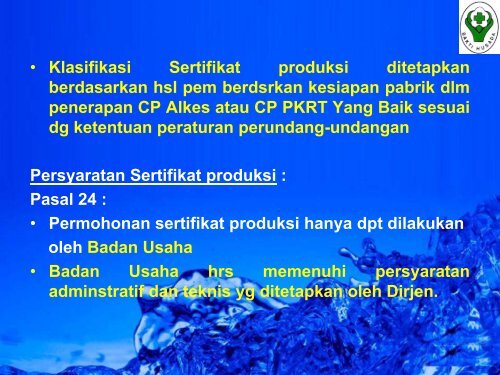 kebijakan sertifikat kebijakan sertifikat produksi - Direktorat Jenderal ...