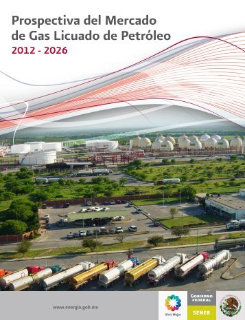 Prospectiva del Mercado de Gas Licuado de PetrÃ³leo 2012-2026