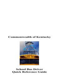 Commonwealth of Kentucky School Bus Driver Quick Reference Guide