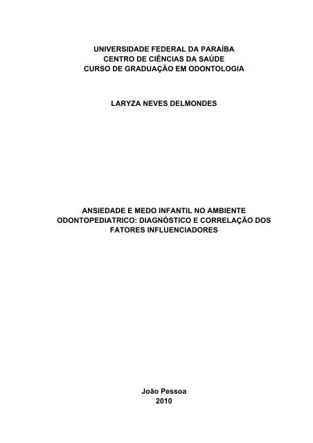 2. ansiedade e medo infantil no ambiente odontopediatrico ...