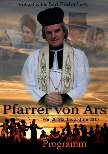 Programmheft "Pfarrer von Ars" 2013 - Theatergesellschaft Bad ...