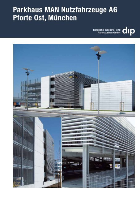 Auf einen Blick - dip Deutsche Industrie- und Parkhausbau GmbH