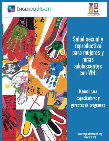 Salud sexual y reproductiva para mujeres y niÃ±as ... - EngenderHealth