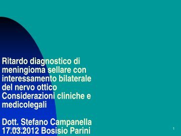 Caso clinico con risvolti medico-legali - S. Campanella