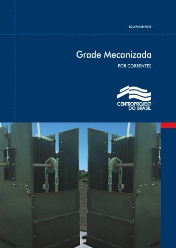 Grade Mecanizada por correntes - centroprojekt brasil
