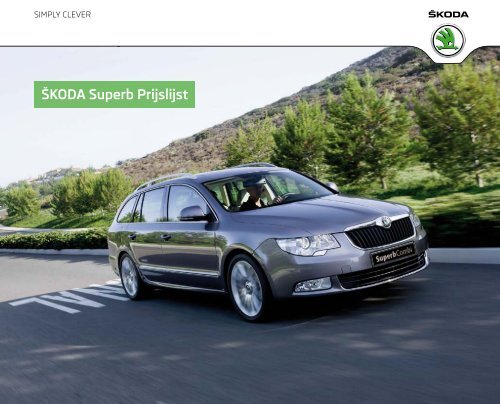 Prijslijst SKODA Superb per 01-07-2012.pdf - Fleetwise