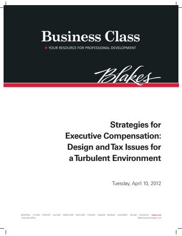 Strategies for Executive Compensation: Design and Tax Issues for a ...