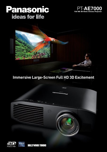 Immersive Large-Screen Full HD 3D Excitement - Panasonic